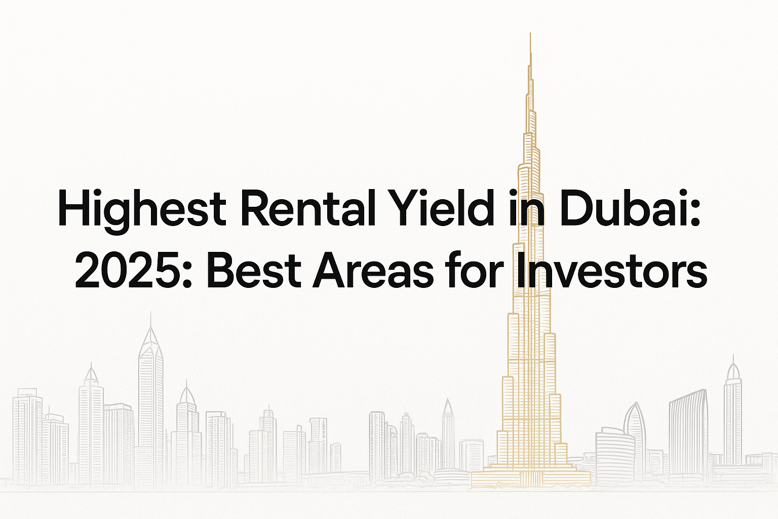 Highest rental yield in dubai